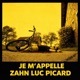Je m appelle Zahn Luc Single