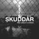 SKUDDÅR feat OnklP Chirag Single