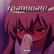 Toradora feat Lil Fari Single