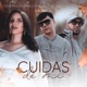 Cuidas de Mi feat Gabriel EMC Single