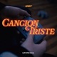 Canción triste Single
