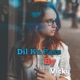 Dil Ke Pass Single