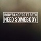 Need Somebody feat Beth EP