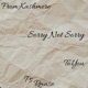 Sorry Not Sorry Single