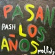 Pasan Los Años Single