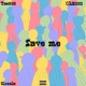 Save me feat GloZula Single