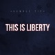 This Is Liberty Single