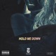 Hold Me Down Single