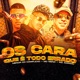 Os Cara Que É Todo Errado Single