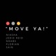 Move Ya feat Jodie Reid Ndabs Florian Sain Single