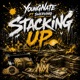 Stacking Up feat Swerving Single