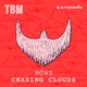 Chasing Clouds EP
