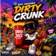 DIRTY CRUNK EP