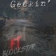 Geekin feat BlOCKST7R Single