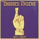 Crossed Fingers Single