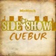 Side Show Single