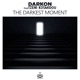 The Darkest Moment feat Tzeni Kosmidou Single
