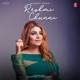 Reshmi Chunni Single