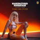 Take Me Over Freak on You Mix Single