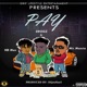Pay feat Mic Monsta NB Max Single