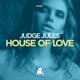 House of Love Single