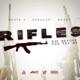 Rifles Die Before You Try Me feat Husalah Mozzy Single