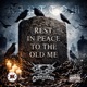 R I P T T O M Rest In Peace To The Old Me Single