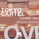 Loving You Remastered Single