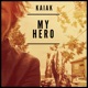 My Hero Acoustic Single