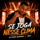 Se Joga Nesse Clima Single