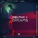 Dreams Single