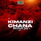 Kimanzi chana Single