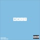 Wait feat KAE Maui Single