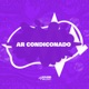 AR CONDICONADO feat SoundMusic Original Single