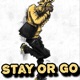 Stay or Go Single