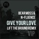 Give Your Love Lift the Ground Remix Single