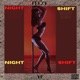 Night Shift Single