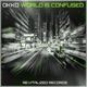 World Is Confused Single