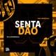 Sentadão Single