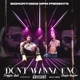 DONT WANNA KNO feat Shayla Gessler Single