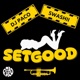 Set Good feat SWASHII DJ Paco Mix Single