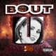 BOUT U feat Doug Single