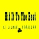 Hit It to the Beat feat Dj Wallah Single