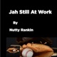 Jah Still at Work Single
