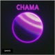 CHAMA Single