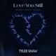 Love You Still abcdefu romantic version Single