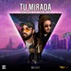 Tu Mirada feat Kaliope Records Single
