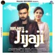 Jijaji feat Gurlej Akhtar Single