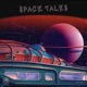 Space Tales Single