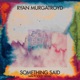 Something Said Ian Pooley Remixes Single